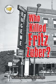 Paperback Who Killed Fritz Zuber? Book