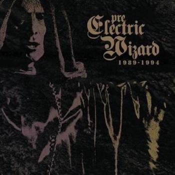 Music - CD Pre Electric Wizard 1989-1994 Book