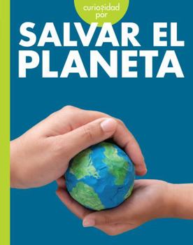 Hardcover Curiosidad Por Salvar El Planeta [Spanish] Book