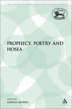 Paperback Prophecy, Poetry and Hosea Book