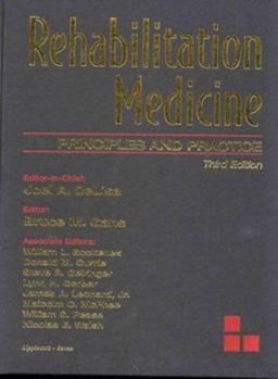 Hardcover Rehabilitation Medicine: Principles and Practice Book