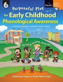 Paperback Purposeful Play for Early Childhood Phonological Awareness: Level Pre-K-1 [With CDROM] Book