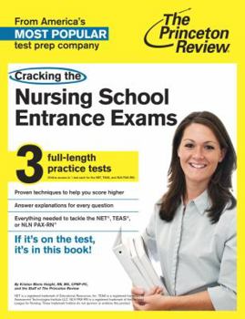 Paperback Cracking the Nursing School Entrance Exams (Graduate School Test Preparation) Book