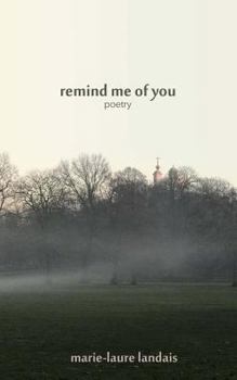 Paperback Remind me of you: poetry Book