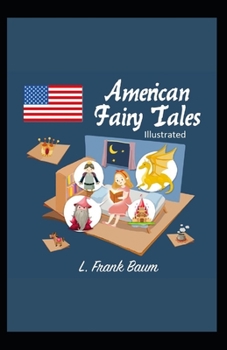 Paperback American Fairy Tales Illustrated Book