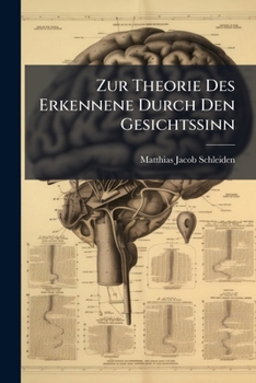 Paperback Zur Theorie Des Erkennene Durch Den Gesichtssinn [German] Book