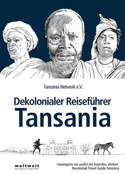 Paperback Decolonial Travel Guide Tanzania Book