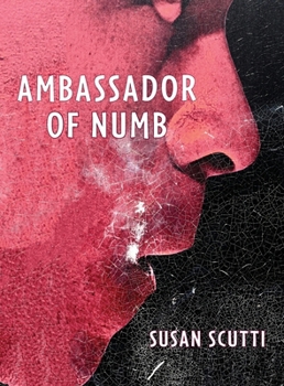Paperback Ambassador of Numb Book