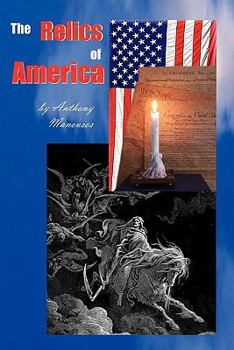 Paperback The Relics of America Book