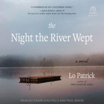 The Night the River Wept