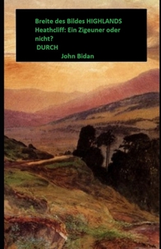 Paperback Breite des Bildes HIGHLANDS Heathcliff: Ein Zigeuner oder nicht? [German] Book