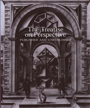 Hardcover The Treatise on Perspective: Published and Unpublished Book