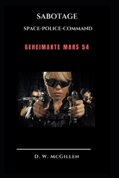 Paperback Sabotage: Geheimakte Mars 54 [German] Book