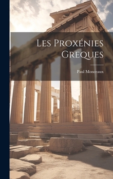 Hardcover Les Proxénies Greques [French] Book