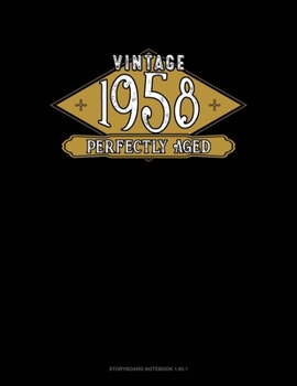 Paperback Vintage 1958 Perfectly Aged: Storyboard Notebook 1.85:1 Book