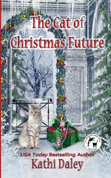 The Cat of Christmas Future - Book #14 of the Whales and Tails