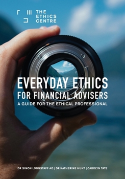 Paperback Everyday Ethics for Financial Advisers: A Guide for the Ethical Professional Book