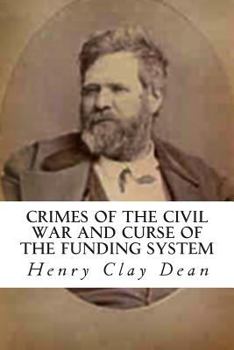 Paperback Crimes of the Civil War and Curse of the Funding System Book