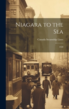 Hardcover Niagara to the Sea: 1920 Book