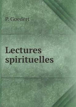 Paperback Lectures spirituelles [French] Book