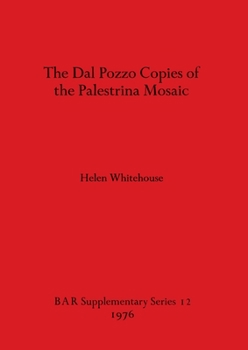 Paperback The Dal Pozzo Copies of the Palestrina Mosaic Book