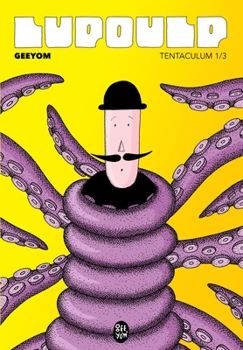 Paperback Lupoulp: Tome 1 - Tentaculum [French] Book