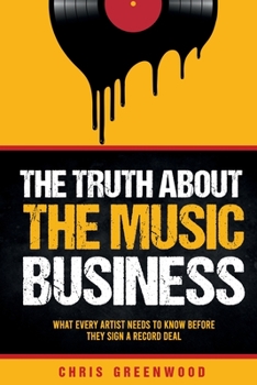 Paperback The Truth About The Music Business Book