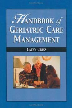 Hardcover Handbook of Geriatric Care Management Book