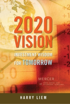 Paperback 2020 Vision: Investment wisdom for tomorrow Book