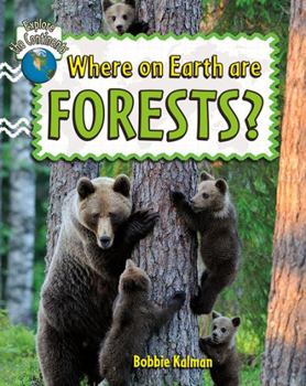 Hardcover Where on Earth Are Forests? Book