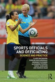 Paperback Sports Officials and Officiating: Science and Practice Book