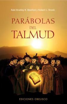 Paperback Parabolas del Talmud = Saving the Word Entire [Spanish] Book