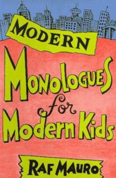 Paperback Modern Monologues for Modern Kids Book