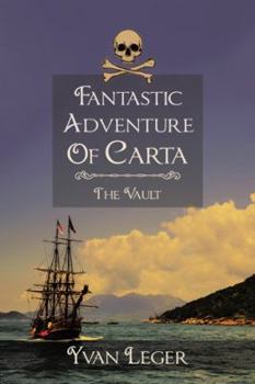 Paperback Fantastic Adventure of Carta: The Vault Book