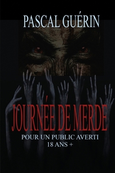 Paperback Journée de merde [French] Book
