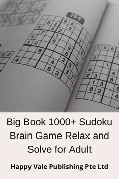 Paperback Big Book 1000+ Sudoku Brain Game Relax and Solve for Adult Book