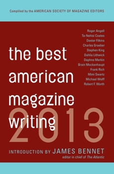Paperback The Best American Magazine Writing 2013 Book