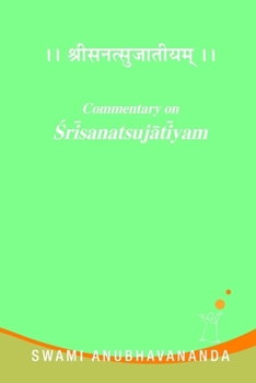 Paperback Commentary on Srisanatsujatiyam Book