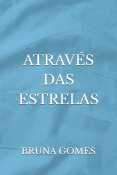 Paperback Através Das Estrelas [Portuguese] Book