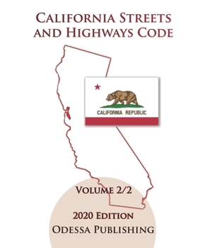 Paperback California Streets and Highways Code 2020 Edition [SHC] Volume 2/2 Book