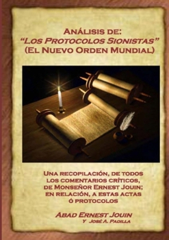 Paperback Análisis de: "Los Protocolos Sionistas" (El Nuevo Orden Mundial) [Spanish] Book