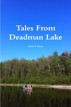 Paperback Tales From Deadman Lake Book