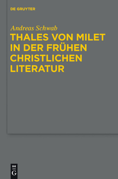 Hardcover Thales von Milet in der frühen christlichen Literatur [German] Book