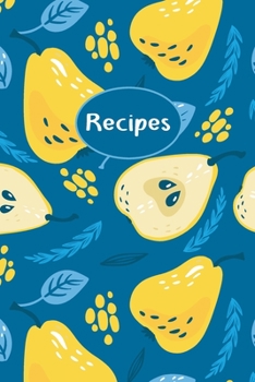 Recipes : A Blank Cookbook to Write in All Your Cooking Secrets