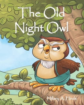 Paperback The Old Night Owl Book