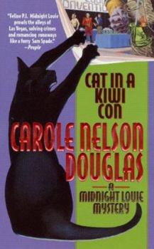 Cat in a Kiwi Con - Book #12 of the Midnight Louie