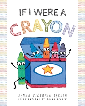 Paperback If I Were A Crayon Book