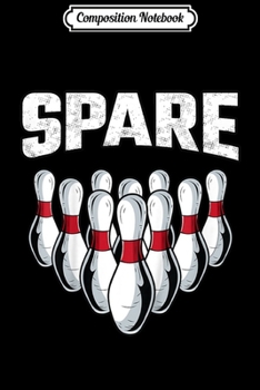 Composition Notebook: Kids 10 Year Old Birthday Party 10th How I Roll Bowling  Journal/Notebook Blank Lined Ruled 6x9 100 Pages