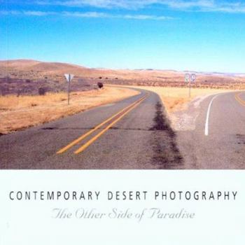 Paperback Contemporary Desert Photo: The Other Side of Paradise Book