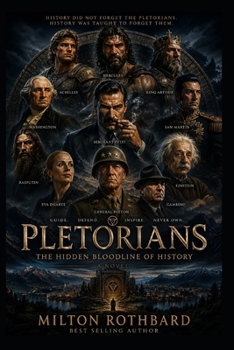 Paperback Pletorians: Pletorians the Hidden Bloodline of History Book
